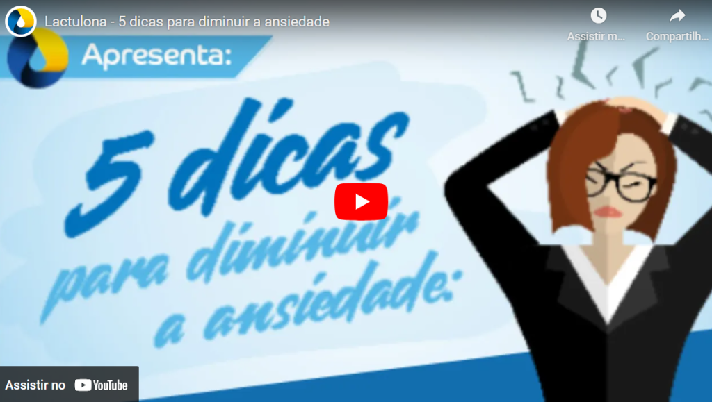 Thumbnail do vídeo: "5 dicas para diminuir a ansiedade" de Lactulona